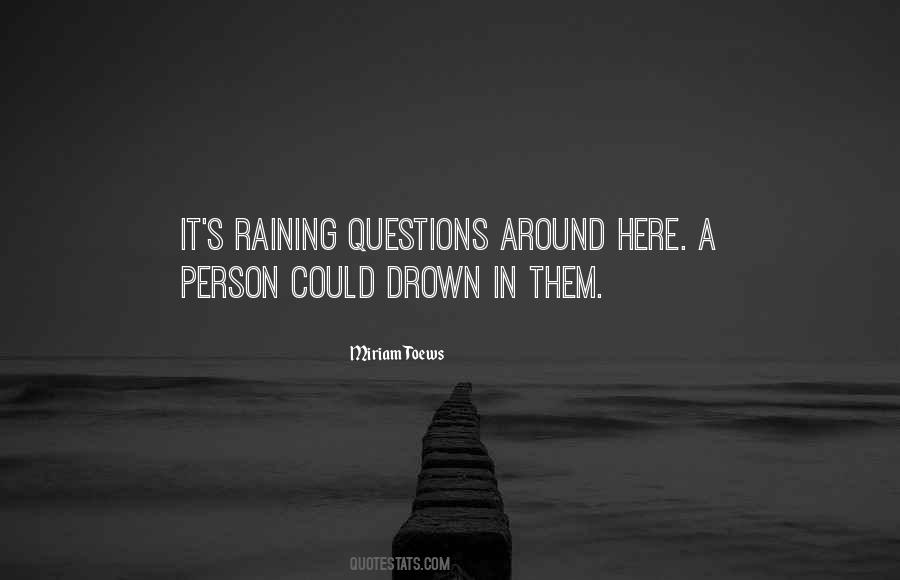 Quotes About Raining #1008188