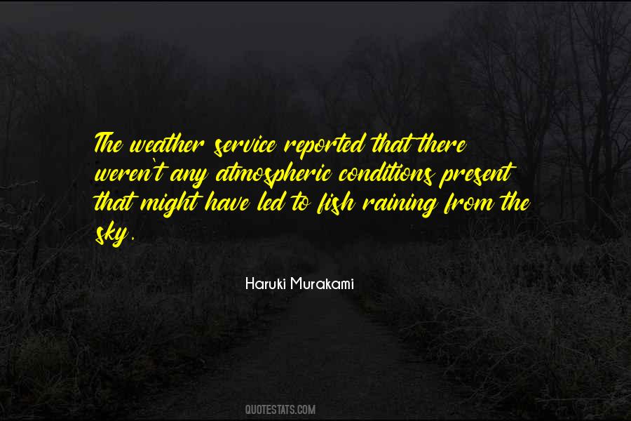 Quotes About Raining #1481271