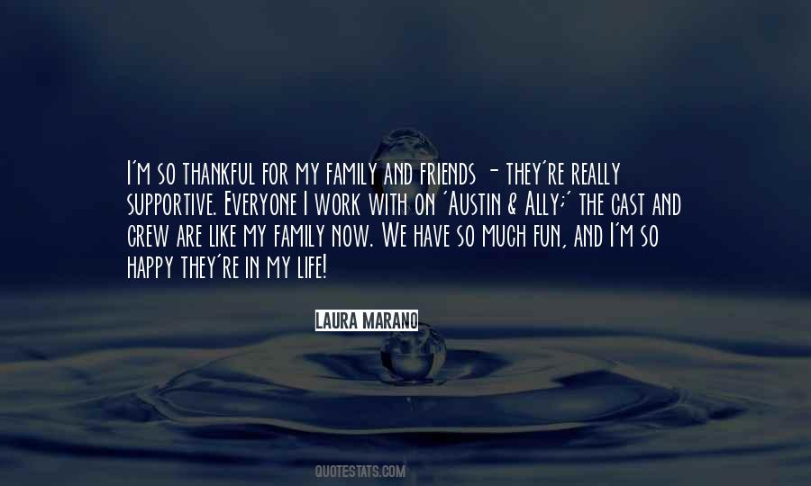 Quotes About Family And Friends #1073649