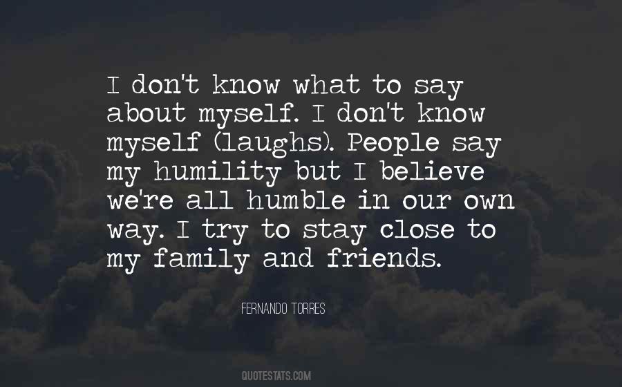 Quotes About Family And Friends #1351645
