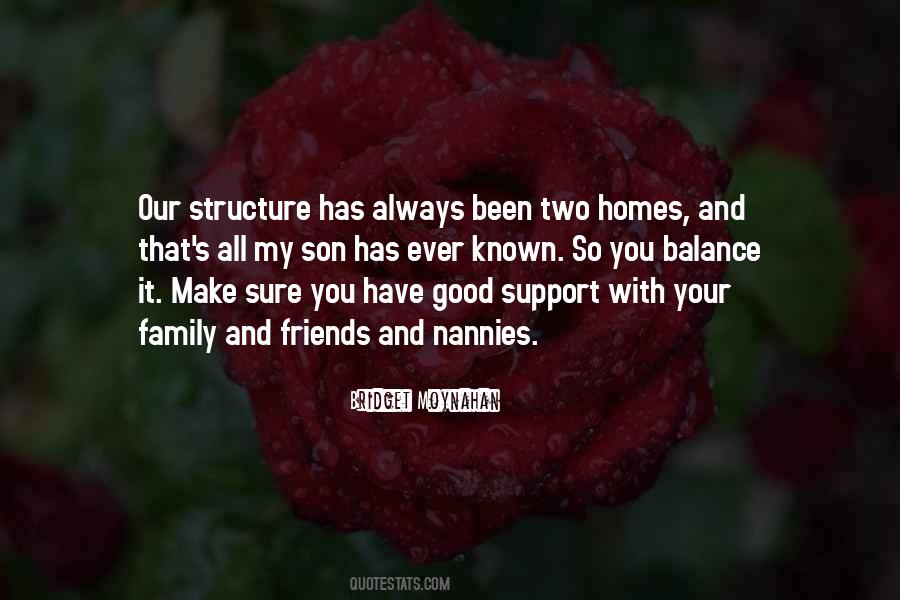 Quotes About Family And Friends #1396683