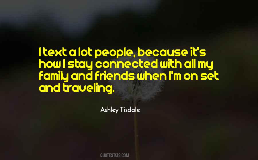 Quotes About Family And Friends #1743396