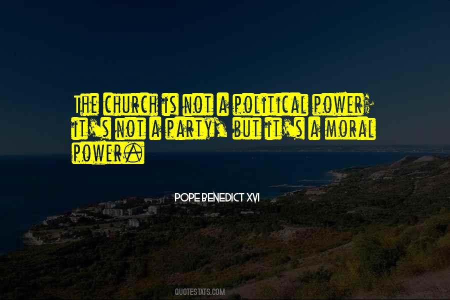 Quotes About Political Power #1305275