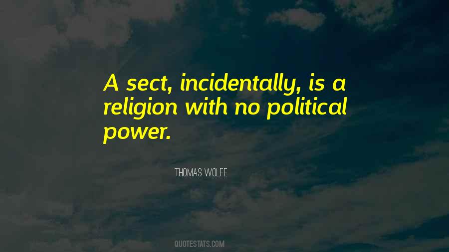 Quotes About Political Power #1820837