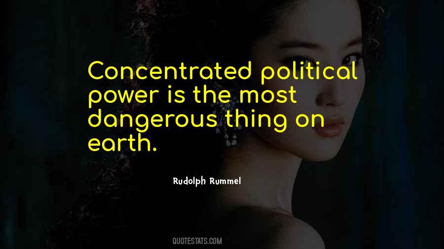 Quotes About Political Power #344333