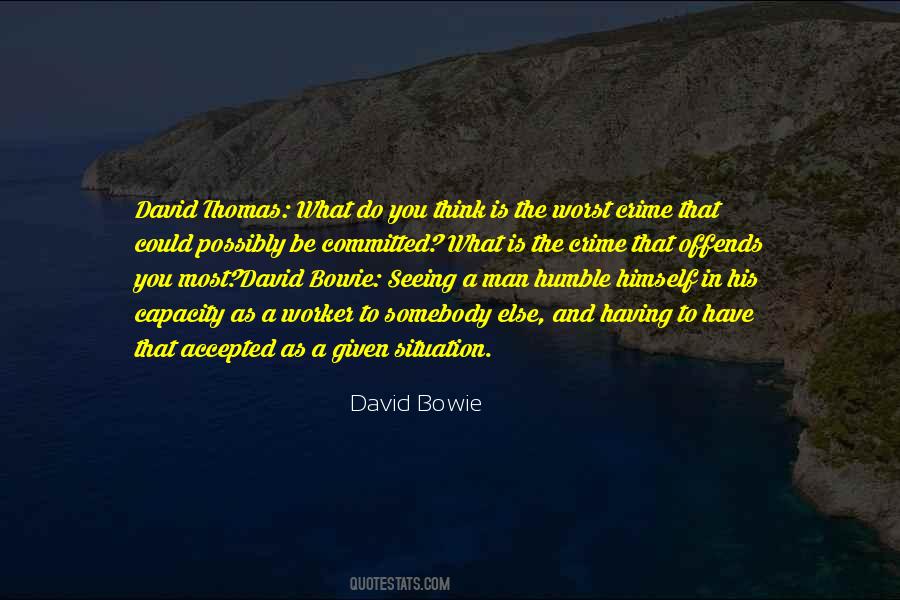 Bowie On Bowie Quotes #1416056