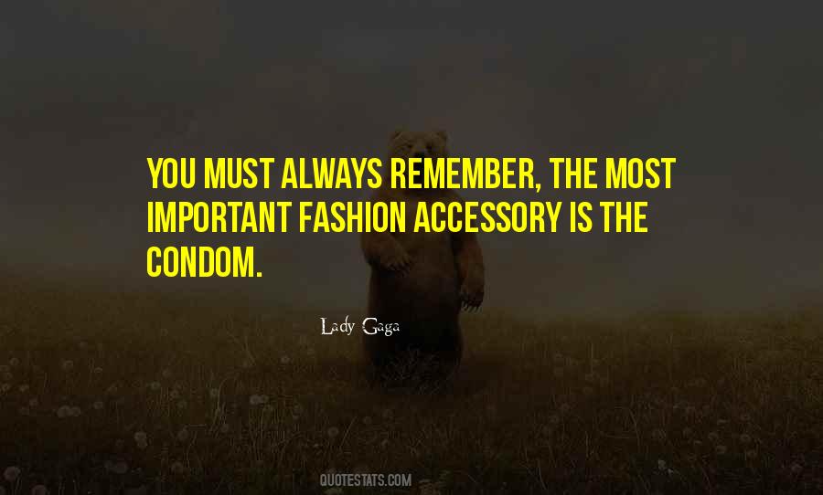 Quotes About Fashion Accessories #1161681