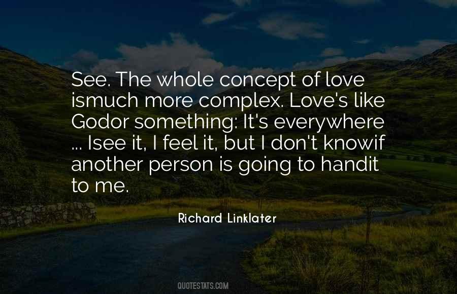 Quotes About Love Is Everywhere #1660838