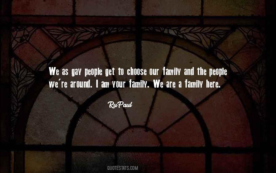 Quotes About You Can't Choose Your Family #130391