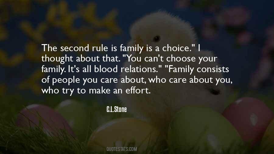 Quotes About You Can't Choose Your Family #542981