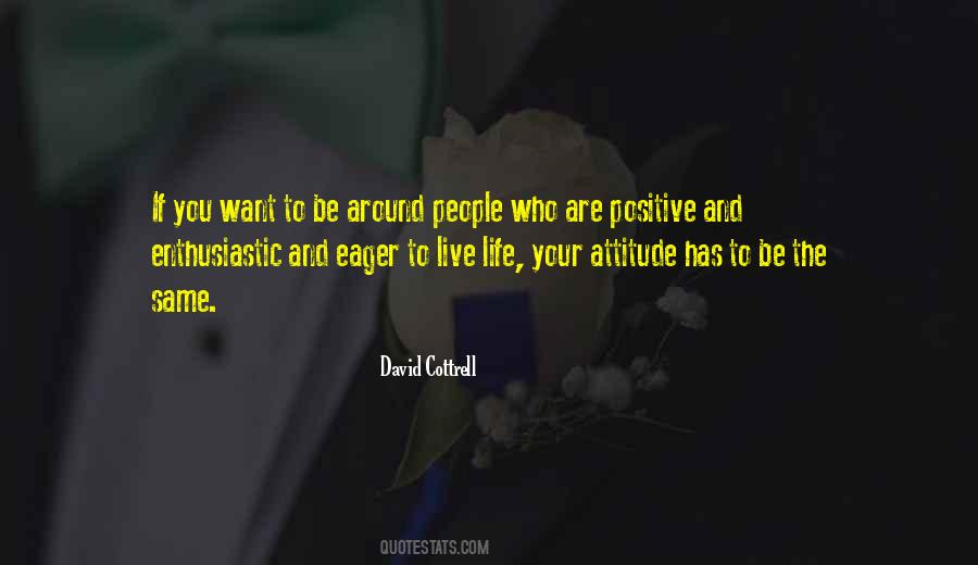 Quotes About Positive Leadership #234120