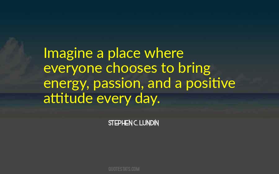 Quotes About Positive Leadership #246848