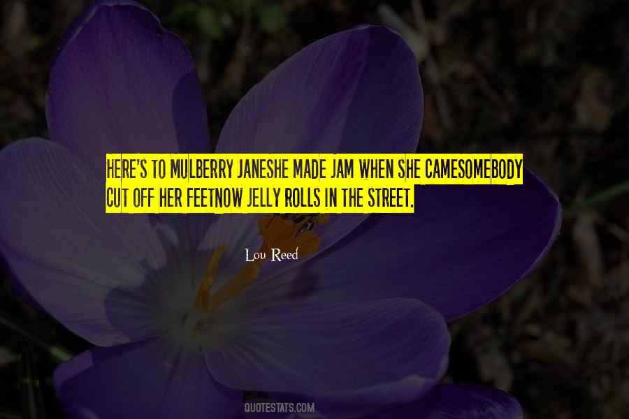 Quotes About Jelly #41238