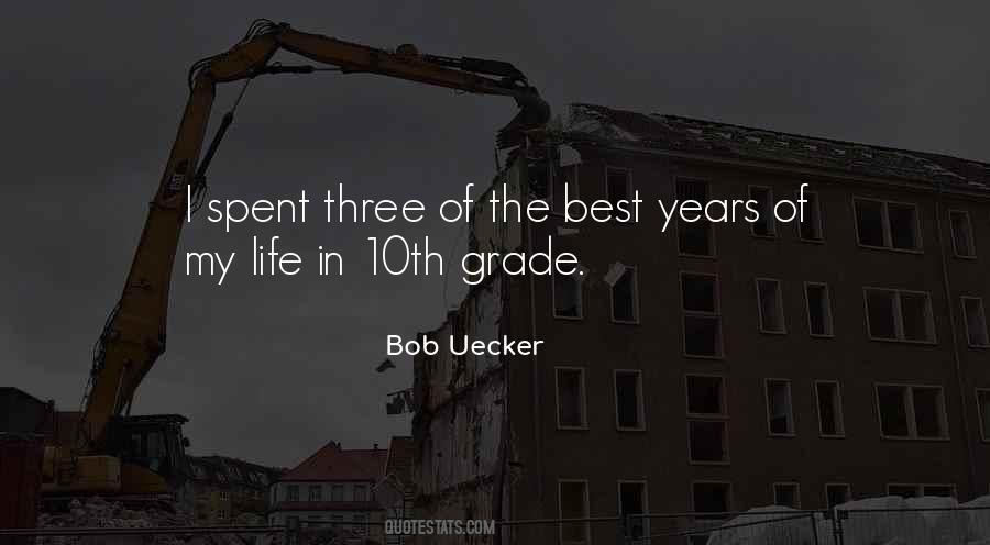 Quotes About 10th Grade #1390690