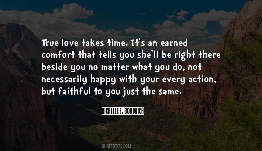 Quotes About Love Takes Time #1102904