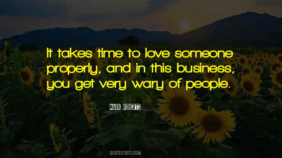 Quotes About Love Takes Time #1498193