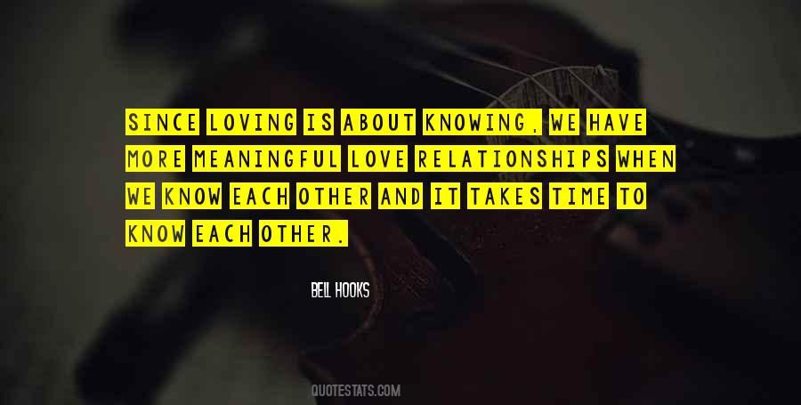 Quotes About Love Takes Time #1833429