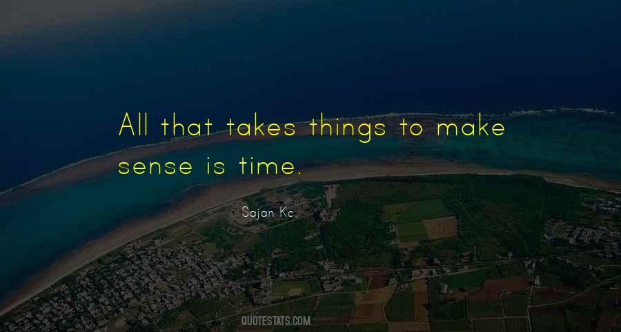 Quotes About Love Takes Time #210237