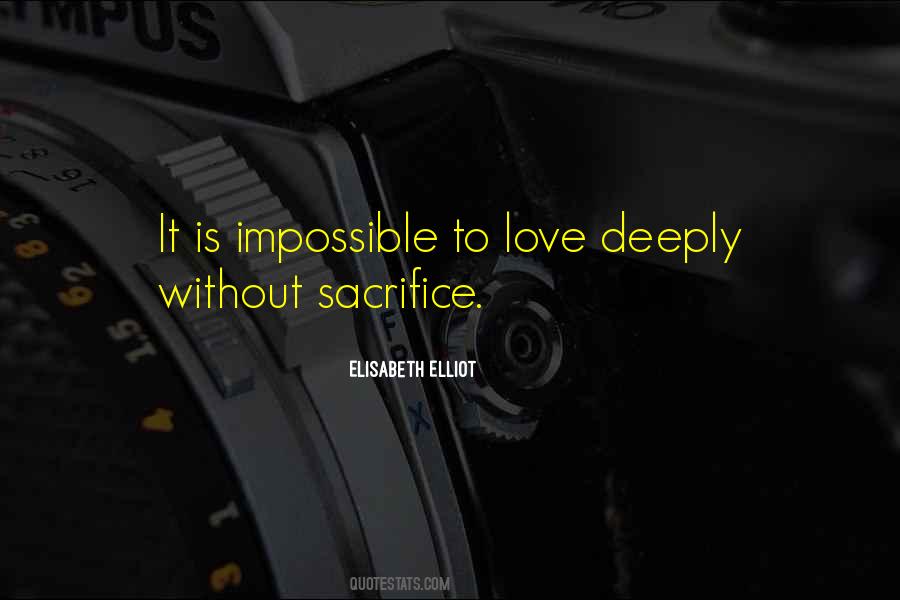 Love Sacrifice Quotes #349148