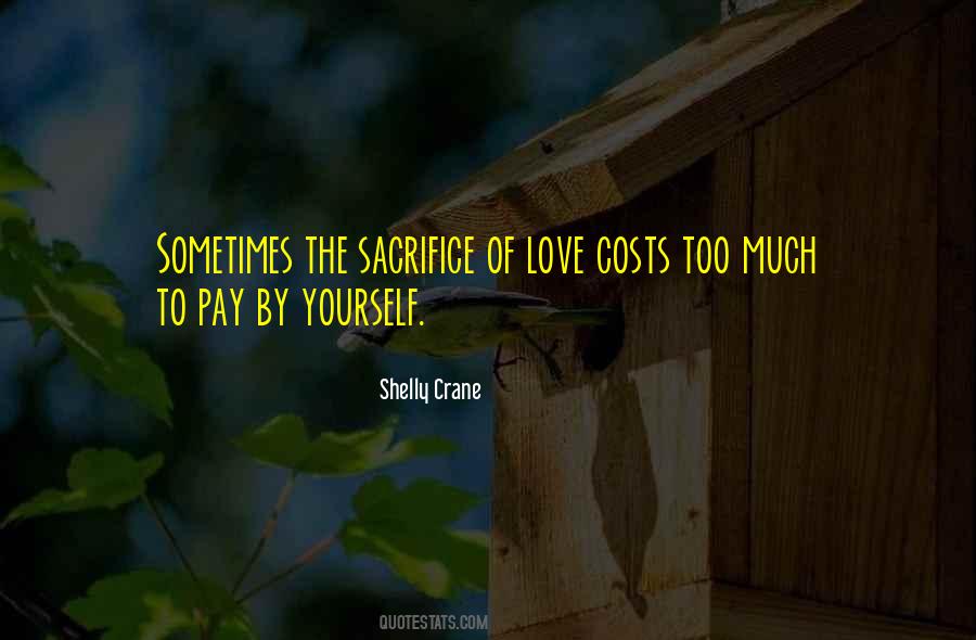 Love Sacrifice Quotes #93844