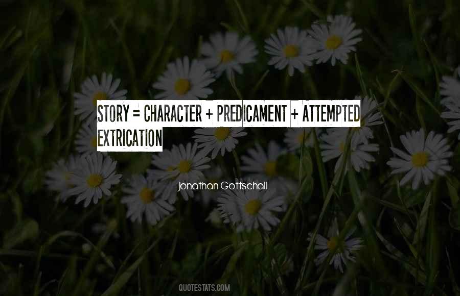 Quotes About Predicament #1297803
