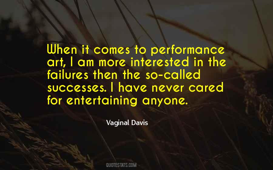 Quotes About Performance Art #1406632