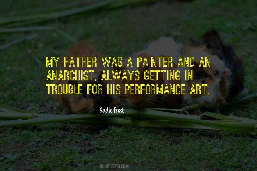 Quotes About Performance Art #366028