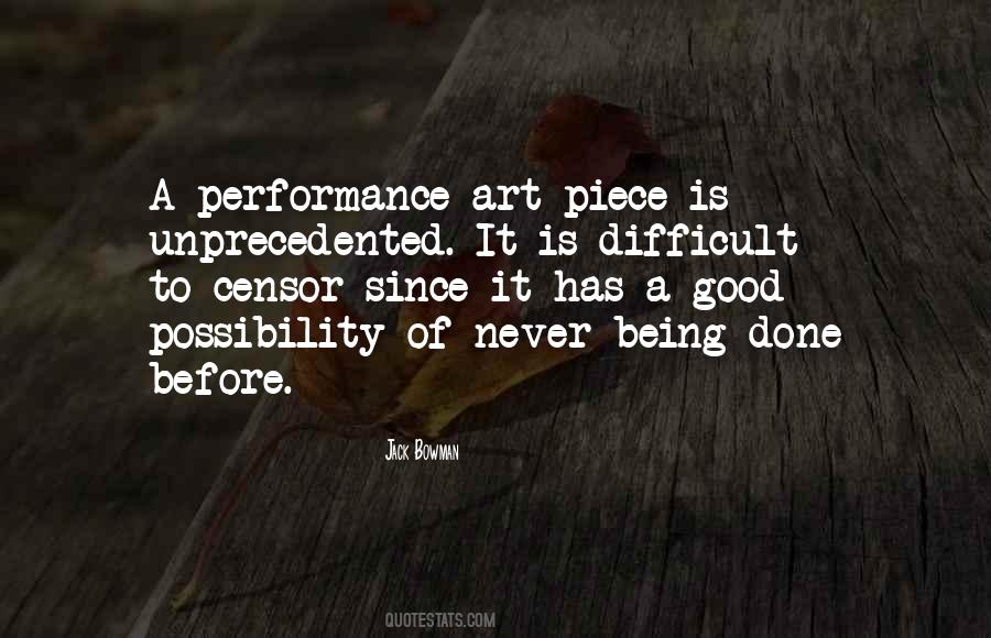 Quotes About Performance Art #376207
