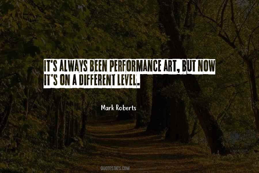 Quotes About Performance Art #975609