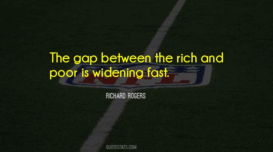 Quotes About Gap Between Rich And Poor #1047286