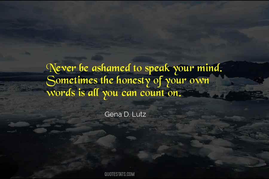 Quotes About Speak Your Mind #1047449
