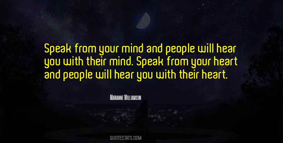 Quotes About Speak Your Mind #1298657