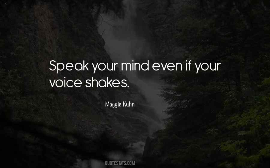 Quotes About Speak Your Mind #1298832