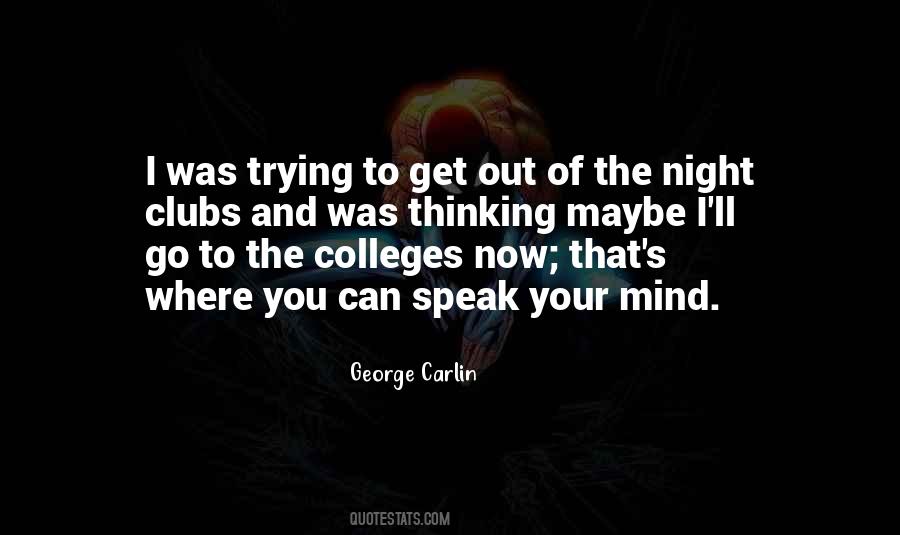 Quotes About Speak Your Mind #1567676