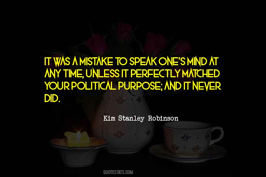 Quotes About Speak Your Mind #523835