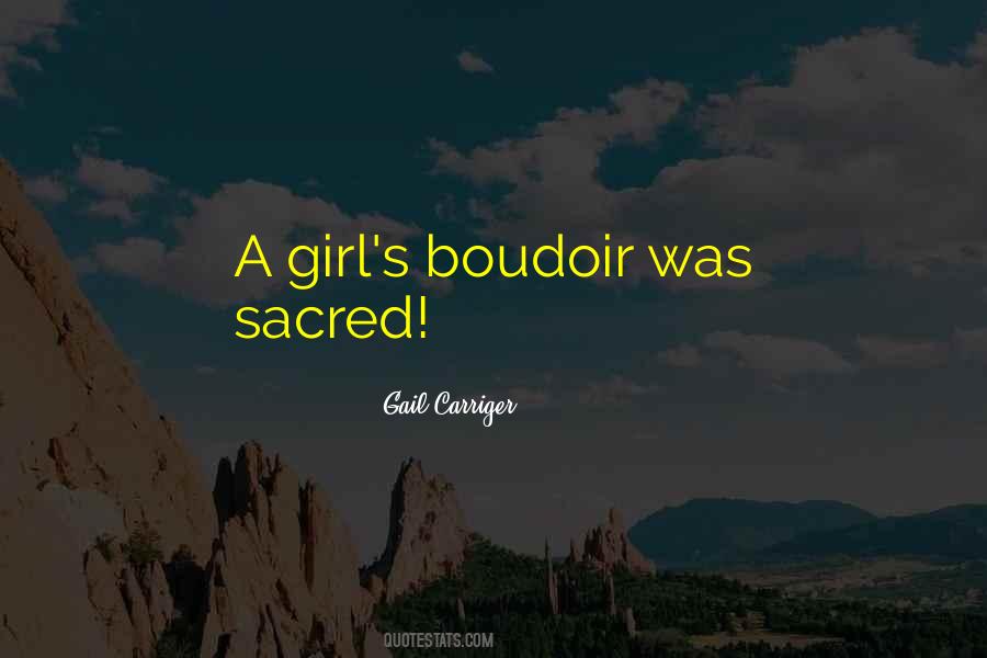 Quotes About Boudoir #1400636