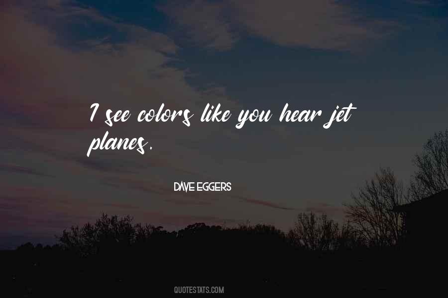 Quotes About Jet Planes #652474