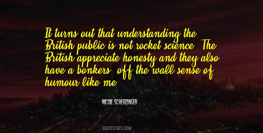 Not Rocket Science Quotes #1336201