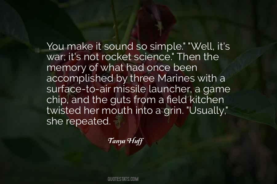 Not Rocket Science Quotes #295506