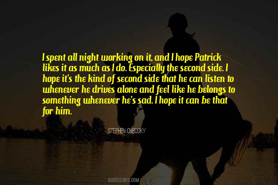 Quotes About Working Alone #161525