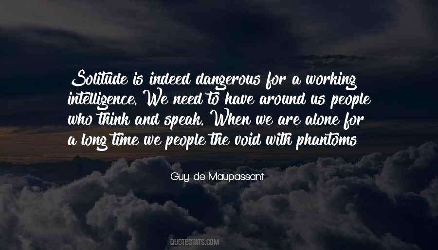 Quotes About Working Alone #1641350