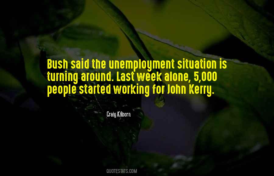 Quotes About Working Alone #717623