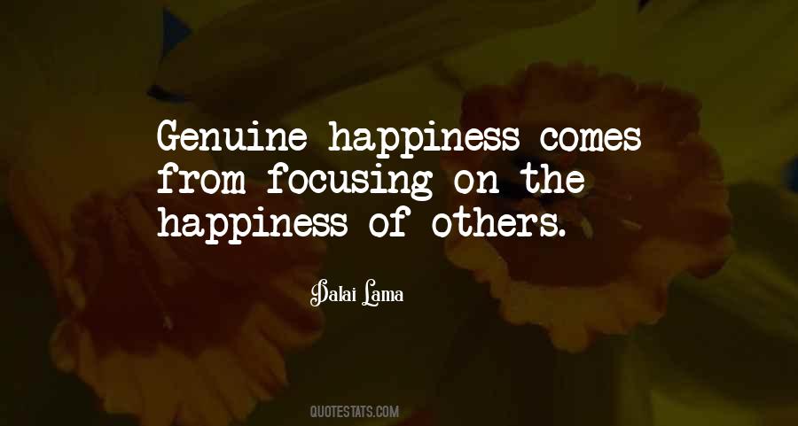 Quotes About Genuine Happiness #894886