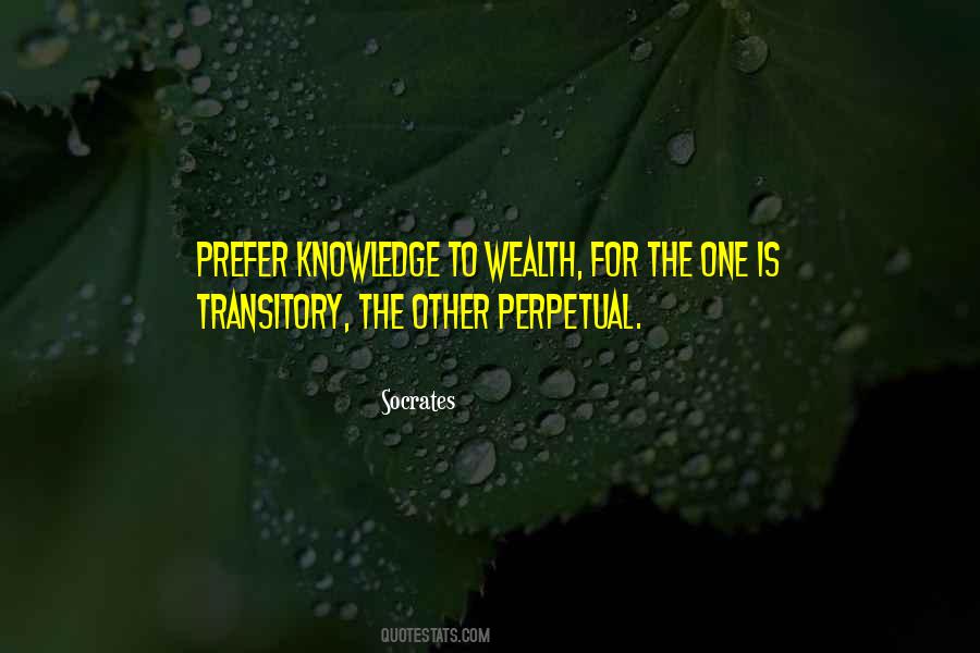 Wealth Of Knowledge Quotes #1260716