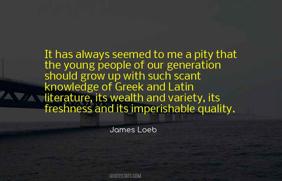 Wealth Of Knowledge Quotes #1418672