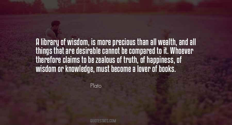 Wealth Of Knowledge Quotes #1505119