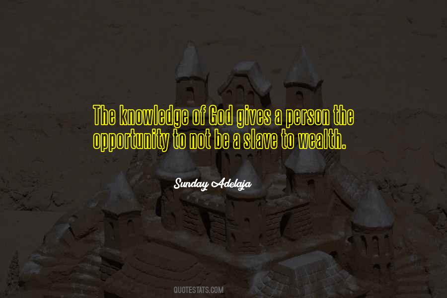 Wealth Of Knowledge Quotes #427242