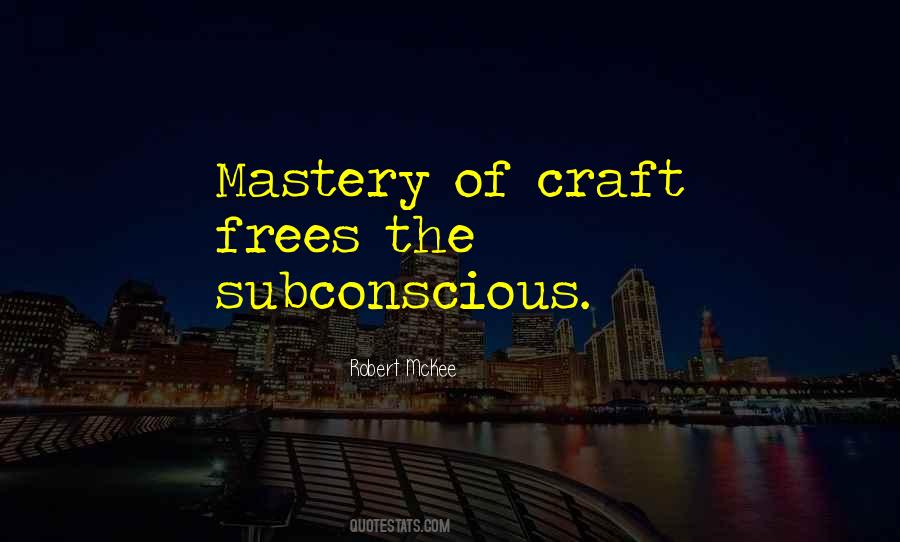 Quotes About Mastery #1337290