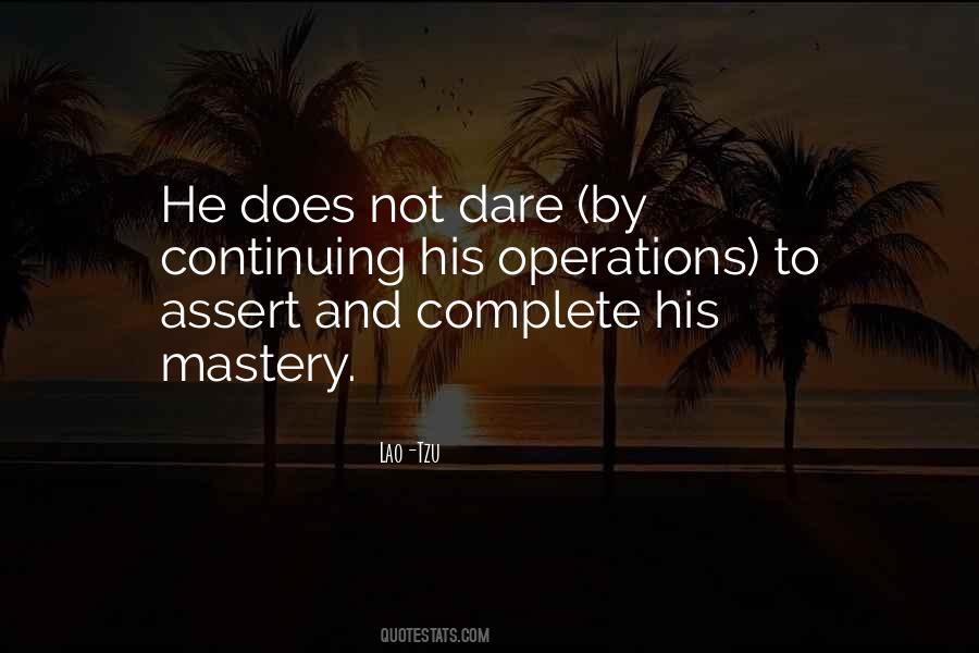 Quotes About Mastery #1438603