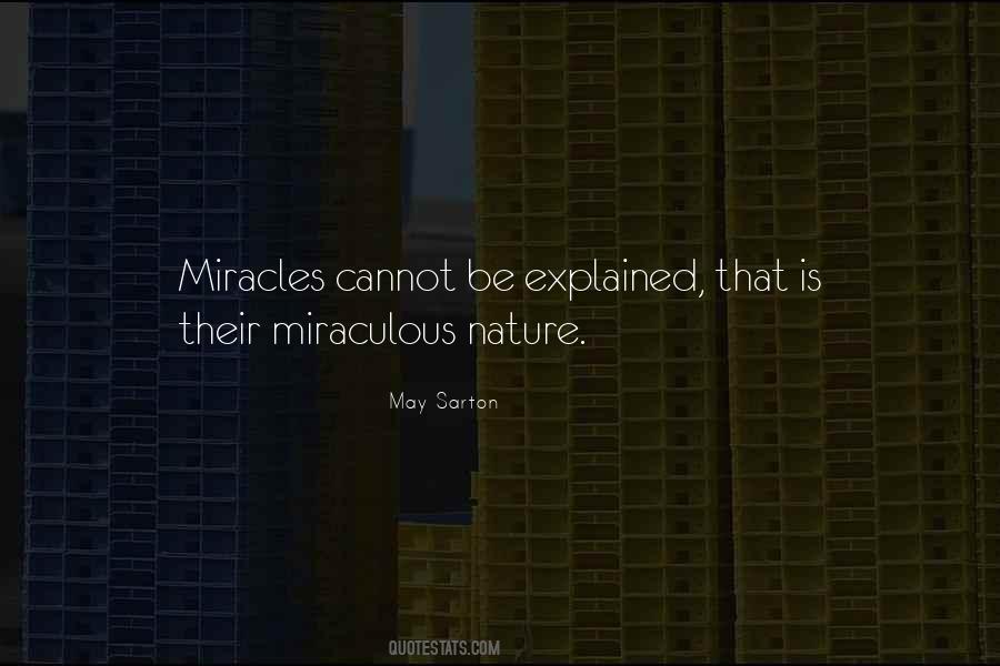 Miraculous Nature Quotes #1497557
